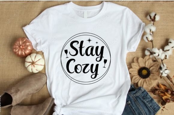Download Stay Cozy Beautiful Graphic Design - Beautiful Collection